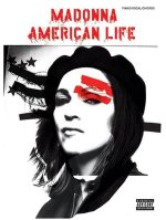MADONNA: AMERICAN LIFE PIANO, VOIX, GUITARE
