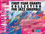 FIRST YEAR CHARTS COLLECTION FOR JAZZ ENSEMBLE (CONDUCTOR'S SCORE) +CD
