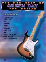 THE NEW BEST OF GREEN DAY FOR GUITAR GUITARE