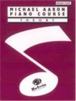 AARON, MICHAEL PIANO COURSE THEORY GRADE FOUR PIANO