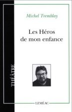 LES HEROS DE MON ENFANCE