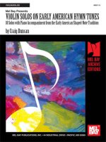 VIOLIN SOLOS ON EARLY AMERICAN HYMN TUNES