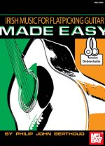 IRISH MUSIC FOR FLATPICKING GUITAR MADE EASY (BOOK/ONLINE AUDIO) +TELECHARGEMENT