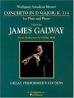 W.A. MOZART: CONCERTO IN D MAJOR, K. 314 FOR FLUTE AND PIANO GREAT PERFORMER'S EDITION