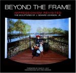Seward Johnson Beyond The Frame /anglais