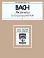 SIX SONATAS FOR UNACCOMPANIED VIOLIN VIOLON