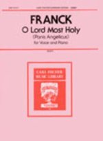 O LORD MOST HOLY [PANIS ANGELICUS] CHANT