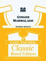 GINGER MARMALADE CONCERT BAND/HARMONIE/FANFARE-PARTITION+PARTIES SEPAREES