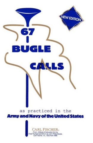 67 BUGLE CALLS