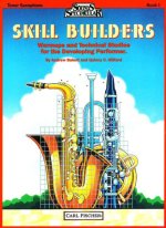 SKILL BUILDERS - BOOK 1 SAXOPHONE