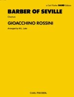 BARBER OF SEVILLE (OVERTURE) CONCERT BAND/HARMONIE/FANFARE-PARTITION+PARTIES SEPAREES