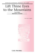 LIFT THINE EYES TO THE MOUNTAINS CHANT