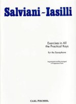 EXCERCISES IN ALL THE PRACTICAL KEYS SAXOPHONE