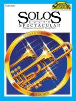 SOLOS SOUND SPECTACULAR FLUTE TRAVERSIERE