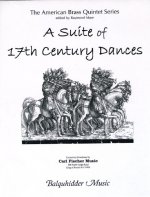 SUITE OF 17TH CENTURY DANCES, A MUSIQUE D'ENSEMBLE