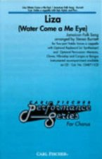 LIZA [WATER COME A ME EYE] CHANT