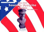 THE NEW SOUSA'S FAVORITE MARCHES CONCERT BAND/HARMONIE/FANFARE
