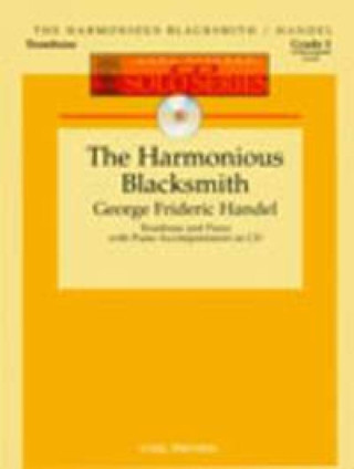 THE HARMONIOUS BLACKSMITH TROMBONE +CD