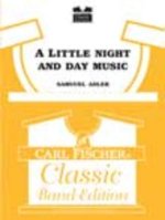 A LITTLE NIGHT AND DAY MUSIC CONCERT BAND/HARMONIE/FANFARE-PARTITION+PARTIES SEPAREES