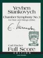 CHAMBER SYMPHONY NO. 3 FOR FLUTE AND STRINGS