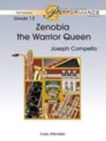 ZENOBIA THE WARRIOR QUEEN CONCERT BAND/HARMONIE/FANFARE-PARTITION+PARTIES SEPAREES