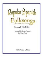 POPULAR SPANISH FOLKSONGS MUSIQUE D'ENSEMBLE-PARTITION+PARTIES SEPAREES