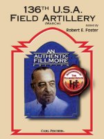 136TH U.S.A. FIELD ARTILLERY CONCERT BAND/HARMONIE/FANFARE-PARTITION+PARTIES SEPAREES