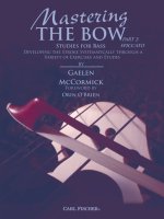 MASTERING THE BOW (PART 2: SPICCATO)