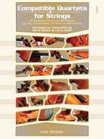 COMPATIBLE QUARTETS FOR STRINGS MUSIQUE D'ENSEMBLE-PARTITION+PARTIES SEPAREES