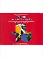 JAMES BASTIEN: PIANO POUR LES TOUT-PETITS - PREPARATOIRE B PIANO