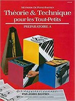 METHODE DE PIANO BASTIEN : THEORIE ET TECHNIQUE POUR LES TOUT-PETITS - PREPARATOIRE A