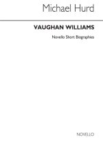 VAUGHAN WILLIAMS: NOVELLO SHORT BIOGRAPHY BIOGRAPHIE