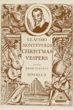 CLAUDIO MONTEVERDI: CHRISTMAS VESPERS CHANT