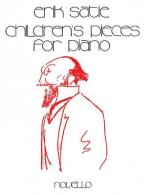 ERIK SATIE: CHILDREN'S PIECES PIANO PIANO
