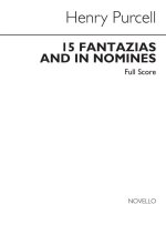 HENRY PURCELL: FANTAZIAS & IN NOMINES (SCORE)