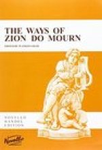 G.F. HANDEL: THE WAYS OF ZION DO MOURN (VOCAL SCORE) CHANT