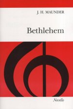 J.H. MAUNDER: BETHLEHEM CHANT