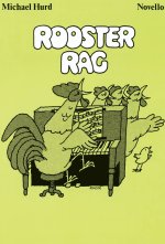 MICHAEL HURD: ROOSTER RAG