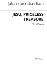 J.S. BACH: JESU, PRICELESS TREASURE (VOCAL SCORE) CHANT