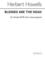 HERBERT HOWELLS: BLESSED ARE THE DEAD CHANT