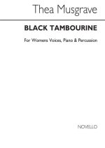 MUSGRAVE: BLACK TAMBOURINE