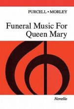 FUNERAL MUSIC FOR QUEEN MARY CHANT