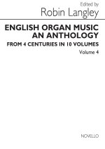 ENGLISH ORGAN MUSIC VOLUME FOUR: FROM HENRY PURCELL TO JOHN STANLEY