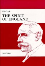 ELGAR: THE SPIRIT OF ENGLAND OP.80 CHANT