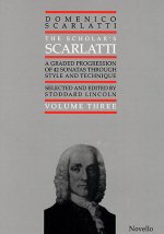 DOMENICO SCARLATTI: THE SCHOLAR'S SCARLATTI, VOLUME THREE PIANO