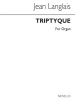 LANGLAIS: TRIPTYQUE FOR ORGAN