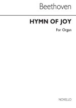 BEETHOVEN: HYMN OF JOY FOR ORGAN