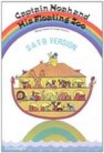 JOSEPH HOROVITZ: CAPTAIN NOAH AND HIS FLOATING ZOO (SATB) CHANT