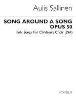SALLINEN: SONG AROUND A SONG