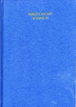 PURCELL SOCIETY VOLUME 24 - BIRTHDAY ODES FOR QUEEN MARY PART II (HARDBACK) CHANT